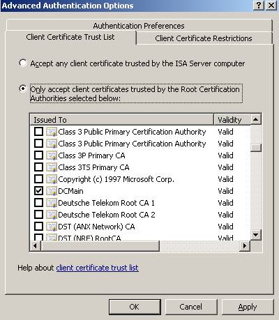 Accept only certificates which were issued by your private corporate CA