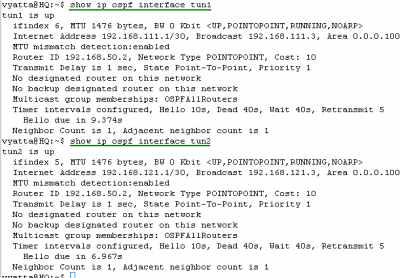 Vyatta HQ GRE Tunnels: show ip ospf interface tun1 and tun2