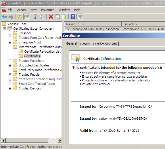 Issuing a custom certificate for Forefront TMG 2010 RTM’s Outbound HTTPS Inspection from a local Enterprise CA(and a little bit of extra fun)